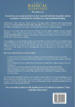 The Radical Acceptance Workbook: Transform Your Life & Free Your Mind with the Healing Power of Self-Love & Compassion - Positive Lessons to Treat ... Negative Self-Judgement (Acceptance Therapy) - Image 2
