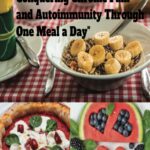 One Meal a Day (OMAD) Fasting for Chronic Pain and Autoimmune Diseases: A Comprehensive Guide to Finding Relief and Healing