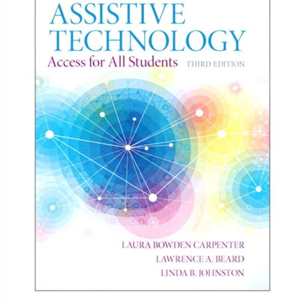 Assistive Technology: Access for All Students