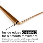 Copper Dowsing Rod - 99.9% Pure Copper - Water Divining Witching, Energy Healing, Paranormal, Ghost Hunting, Gold, Yes No Questions. Instructions and Bonus Pendulum - 5x13 Inch Divining rods - Image 2
