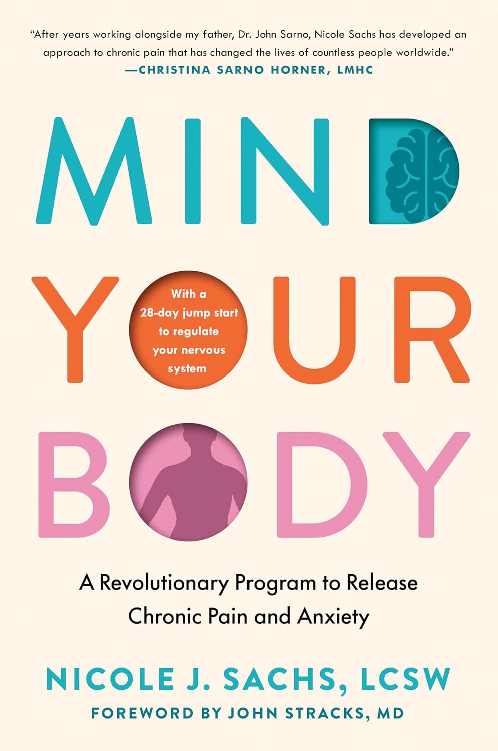 71vOLxBCTKL._SL1500_.jpg Mind Your Body: A Revolutionary Program to Release Chronic Pain and Anxiety - Image 1