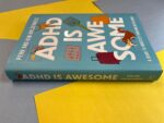 ADHD is Awesome: A Guide To (Mostly) Thriving With ADHD - Image 3