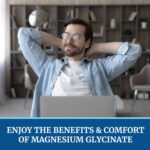 Magnesium Glycinate 500mg | Chelated for High Absorption | Muscle Relaxation, Bones, Heart, Nerve, Sleep & Calm Support for Women & Men | Magnesium Chelate Supplement & Bisglycinate Complex | 120ct - Image 8