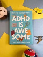 ADHD is Awesome: A Guide To (Mostly) Thriving With ADHD - Image 6