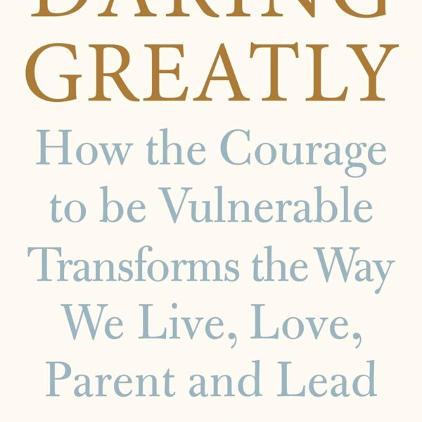 Daring Greatly, Rising Strong By Brené Brown 2 Books Collection Set