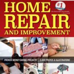 Ultimate Guide to Home Repair and Improvement, Updated Edition: Proven Money-Saving Projects; 3,400 Photos & Illustrations (Creative Homeowner) 600 Page Resource with 325 Step-by-Step DIY Projects