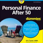 Personal Finance After 50 For Dummies (For Dummies (Business & Personal Finance))