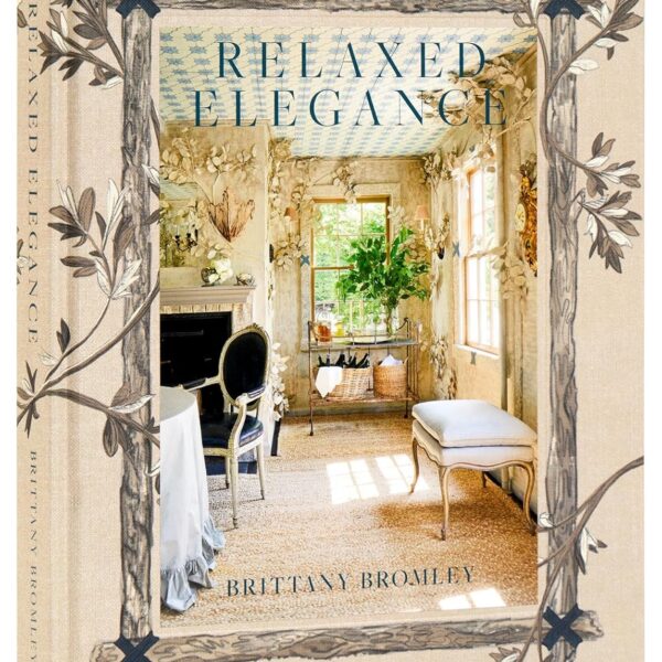 Relaxed Elegance: Rooms for Living Well